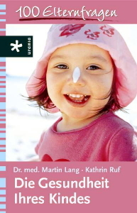 Dr. Martin Lang, Kinderarzt Augsburg  Die Gesundheit Ihres Kindes